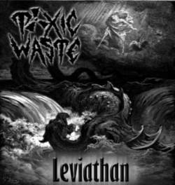 Toxic Waste : Leviathan